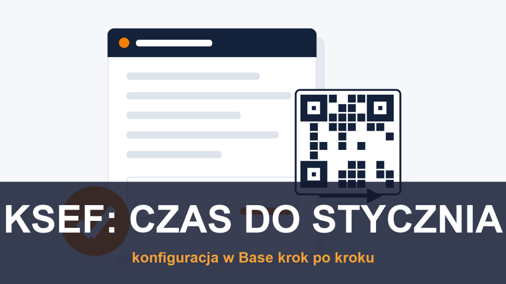 KSeF w BaseLinkerze: konfiguracja krok po kroku